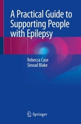 A Practical Guide to Supporting People with Epilepsy