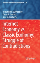  Internet Economy vs Classic Economy: Struggle of Contradictions