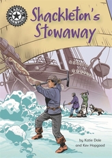  Reading Champion: Shackleton\'s Stowaway
