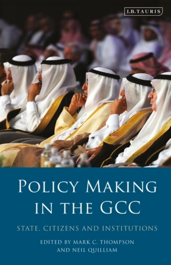 Policy-Making in the GCC  Policy-Making in the GCC