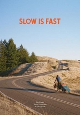 Slow Is Fast