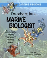  I\'m going to be a Marine Biologist