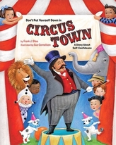  Don\'t Put Yourself Down in Circus Town
