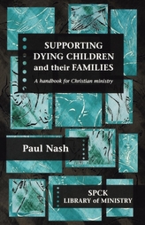  Supporting Dying Children and Their Families
