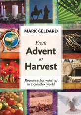  From Advent to Harvest