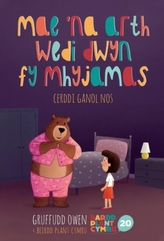  Mae \'Na Arth Wedi Dwyn fy Mhyjamas