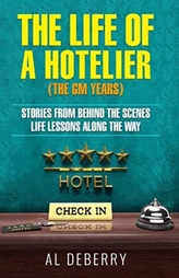The Life of a Hotelier