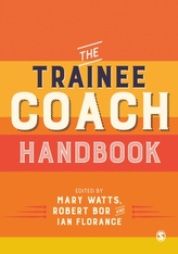 The Trainee Coach Handbook