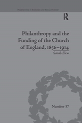  Philanthropy and the Funding of the Church of England, 1856-1914