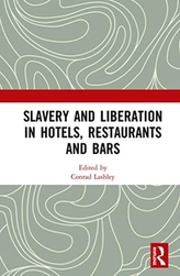  Slavery and Liberation in Hotels, Restaurants and Bars