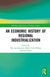 An Economic History of Regional Industrialization