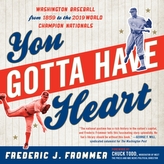  You Gotta Have Heart