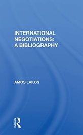  International Negotiations: A Bibliography