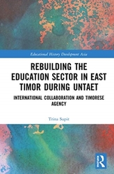  Rebuilding the Education Sector in East Timor during UNTAET