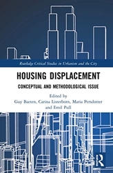  Beyond Housing Displacement