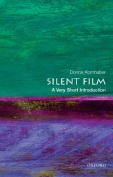  Silent Film: A Very Short Introduction