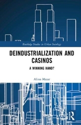  Deindustrialization and Casinos