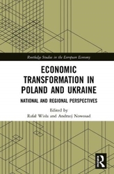 Economic Transformation in Poland and Ukraine