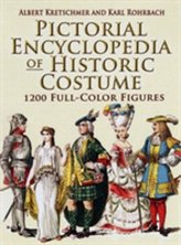  Pictorial Encyclopedia of Historic Costume