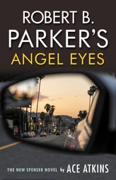  Robert B. Parker\'s Angel Eyes