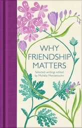  Why Friendship Matters