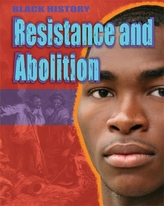  Black History: Resistance and Abolition