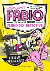  Fabio the World\'s Greatest Flamingo Detective: Peril at Lizard Lake