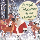 The Night the Reindeer Saved Christmas