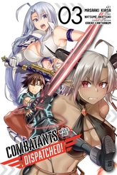  Combatants Will Be Dispatched!, Vol. 3 (manga)