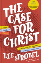 The Case for Christ Young Reader\'s Edition