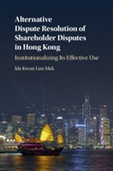  Alternative Dispute Resolution of Shareholder Disputes in Hong Kong