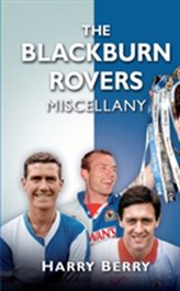 The Blackburn Rovers Miscellany