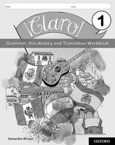  !Claro! 1 Grammar Vocabulary and Translation Workbook (Pack of 8)