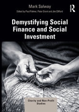  Demystifying Social Finance and Social Investment