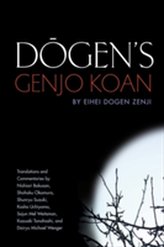  Dogen\'s Genjo Koan