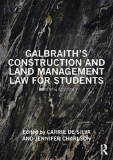  Galbraith\'s Construction and Land Management Law for Students