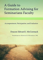 A Guide to Formation Advising for Seminary Faculty