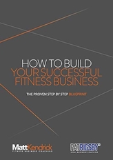  How To Build Your Successful Fitness Business