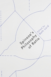  Spinoza\'S Philosophy of Ratio