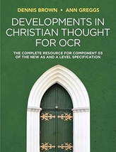  Developments in Christian Thought for OCR