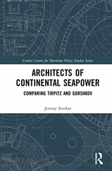  Architects of Continental Seapower