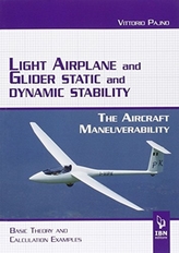  Light Airplane and Glider Static and Dynamic Stability