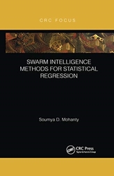  Swarm Intelligence Methods for Statistical Regression