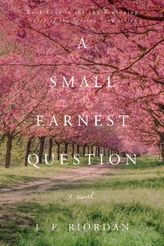 A Small Earnest Question
