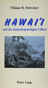  Hawai\'i Und Die Deutschsprachigen Voelker