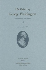 The Papers of George Washington v. 16; July-September 1778