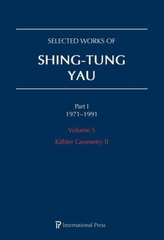  Selected Works of Shing-Tung Yau 1971-1991: Volume 5