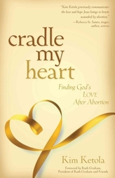  Cradle My Heart