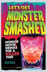  Let\'s Get Monster Smashed: Horror Movie Drinks for a Killer Time