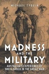  Madness and the Military